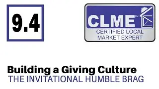 CLME 9.4 - The Fine Art of the Invitational Humble Brag