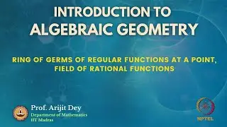 Ring of Germs of Regular Functions at a point, Field of Rational Functions