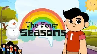 The Four Seasons for Kids! | Fun Learning with Zebo and Friend