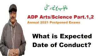 When Will PU Conduct ADP Part.1,2 Annual 2021 Postponed Exams?
