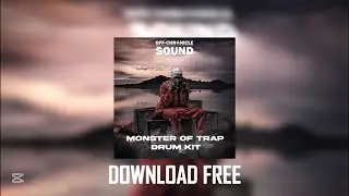 FREE Monster Of Trap Drum Kit Sample pack (Trap/Melodic) | OffChronicle Creative Lab