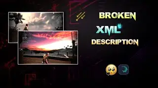 Broken 💔🥀 XML file description ⤵️#freefire #rx_edits #editor