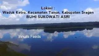 Waduk Ketro. Icon & Kebanggaan warga kec TANON Kabupaten Sragen.