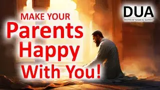 Play Everyday!! POWERFUL DUA FOR PARENTS!! Health, Blessings, Happiness, Dua for Mother & Father