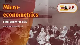 ESPreparation Final Exam |  Microeconometrics | e!22