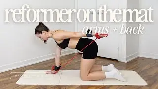 Pilates Reformer On The Mat Workout for Arms + Back | Target Your Triceps