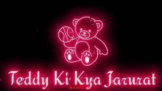 ||New Black Screen WhatsApp Status Video||#Teddy Day🐼🐼🐼🐻&zwj;❄️🐹
