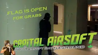 Airsoft Gameplay  capture the flag CQB Capital Airsoft Edmonton.