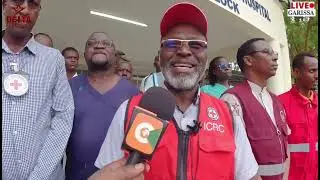 GARISSA REFERRAL HOSPITAL MASS CASUALTY DRILL 