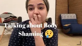 Body Shaming | vlogdan #12