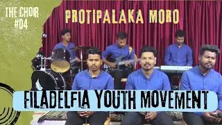 The Choir #04 | Protipalaka Moro | Filadelfia Youth Movement | Odia Worship Song  #thechoir #worship