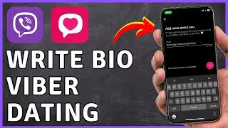 How to Write Bio on Viber Dating | Viber Tutorial