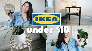 10 IKEA MUST HAVES UNDER $10 + EASY IKEA HACKS