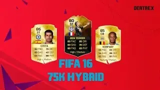 FIFA 16| OVERPOWERED 75K HYBRID FT IF BEN YEDDER!