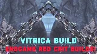 Warframe- Vitrica Build [3 forma] Endgame Builds!