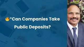Public Deposits under Companies Act, 2013 &ndash; Section 76