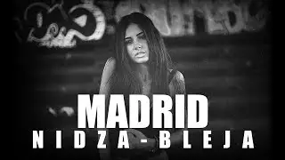 Nidza Bleja   MADRID official HD video 2016