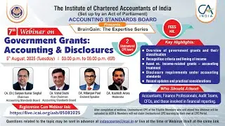 Webinar on &ldquo;Government Grants: Accounting & Disclosures&rdquo;
