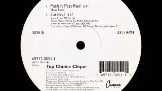 Top Choice Clique - Push It Past Red (Slow Flow)
