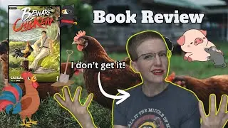Beware Of Chicken Book Review ~ RANT ~ Don't come for me!
