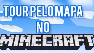 Tour pelo meu mapa no minecraft belcraft#5