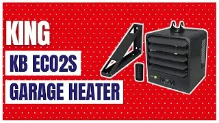 KING KB2405-1-B2-ECO KB ECO2S Garage Heater
