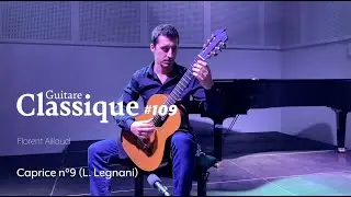 Caprice N&deg;9 &ndash; Luigi Legnani | par Florent Aillaud