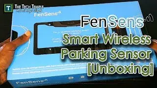 FenSens Smart Wireless Parking Sensor Unboxing