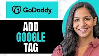 How To Add Google Tag To Godaddy Website
