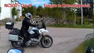 Thurs 1st June - Day 6 Tongue to Drumnadrochit (Loch Ness)