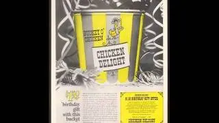CHICKEN DELIGHT RADIO SPOT, 1963