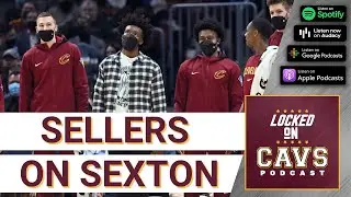 Brad Sellers on Collin Sexton and his Cavs 2022-23 outlook | Cleveland Cavaliers podcast