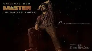 #Master #ScreenTunez JD DADASS THEME | Master OST | Master BGM| Thalapathy Vijay | Anirudh