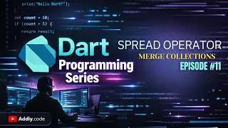 Spread Operator in Dart | Dart Tutorial for Beginners | List, Map & Set