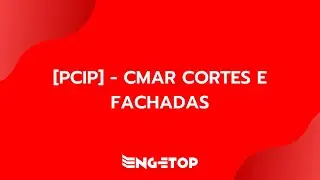 [PCIP] CMAR - CORTES E FACHADAS