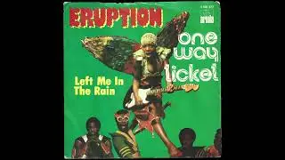 Eruption - Left Me In The Rain (1978)