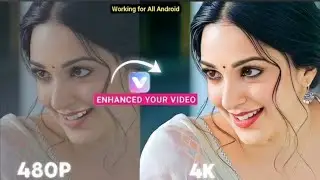 Best Free Video Enhancer App 2024 || normal video to 4K FULL HD || Al Enhancer AirVid App