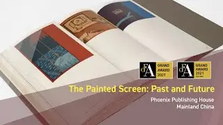 The Painted Screen: Past and Future (DFA Design for Asia Awards 2021 - Grand Award)