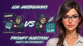 LLM Jailbreaking & Prompt Injection EXPLAINED | AI Security Threats You Need To Know About!