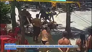 Mulher &eacute; presa por inj&uacute;ria racial ap&oacute;s briga de praia | BAND CIDADE 1&ordf; EDI&Ccedil;&Atilde;O