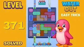 Water Out Puzzle Level 371 &ndash; Easy Solutions