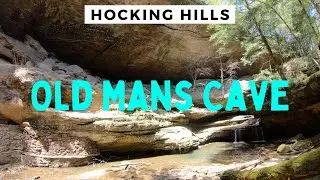 Hocking Hills - Old Mans Cave