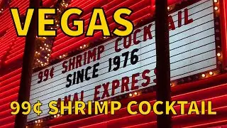 99 CENT Shrimp Cocktail, Fremont Downtown Las Vegas