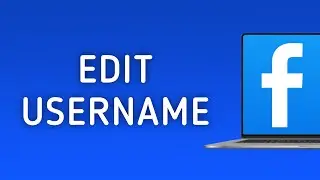 How to Edit Username in Facebook on PC