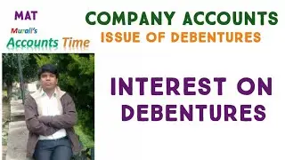 #NCERT @Interest on Debentures @MAT /Journal Entries