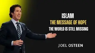 Islam: The Message of Hope the World Is Still Missing.