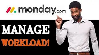 Best Practices For Monday.com Workload View (2025)