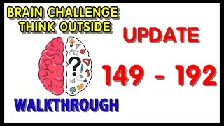 Brain Challenge - Think Outside Level 149  -- 192 Answers Walkthrough