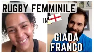 RUGBY FEMMINILE con GIADA FRANCO