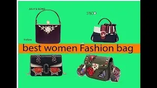 Top 10 best women Fashion bag